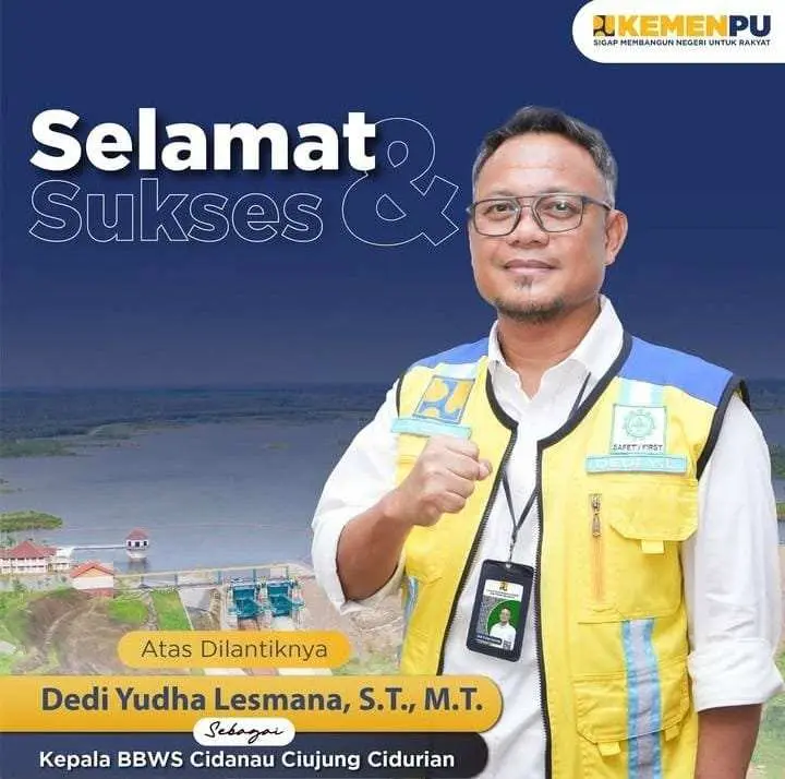 Dedi Yudha Lesmana Resmi Pimpin BBWS C3, Bawa Semangat Baru Kelola SDA yang Berkelanjutan